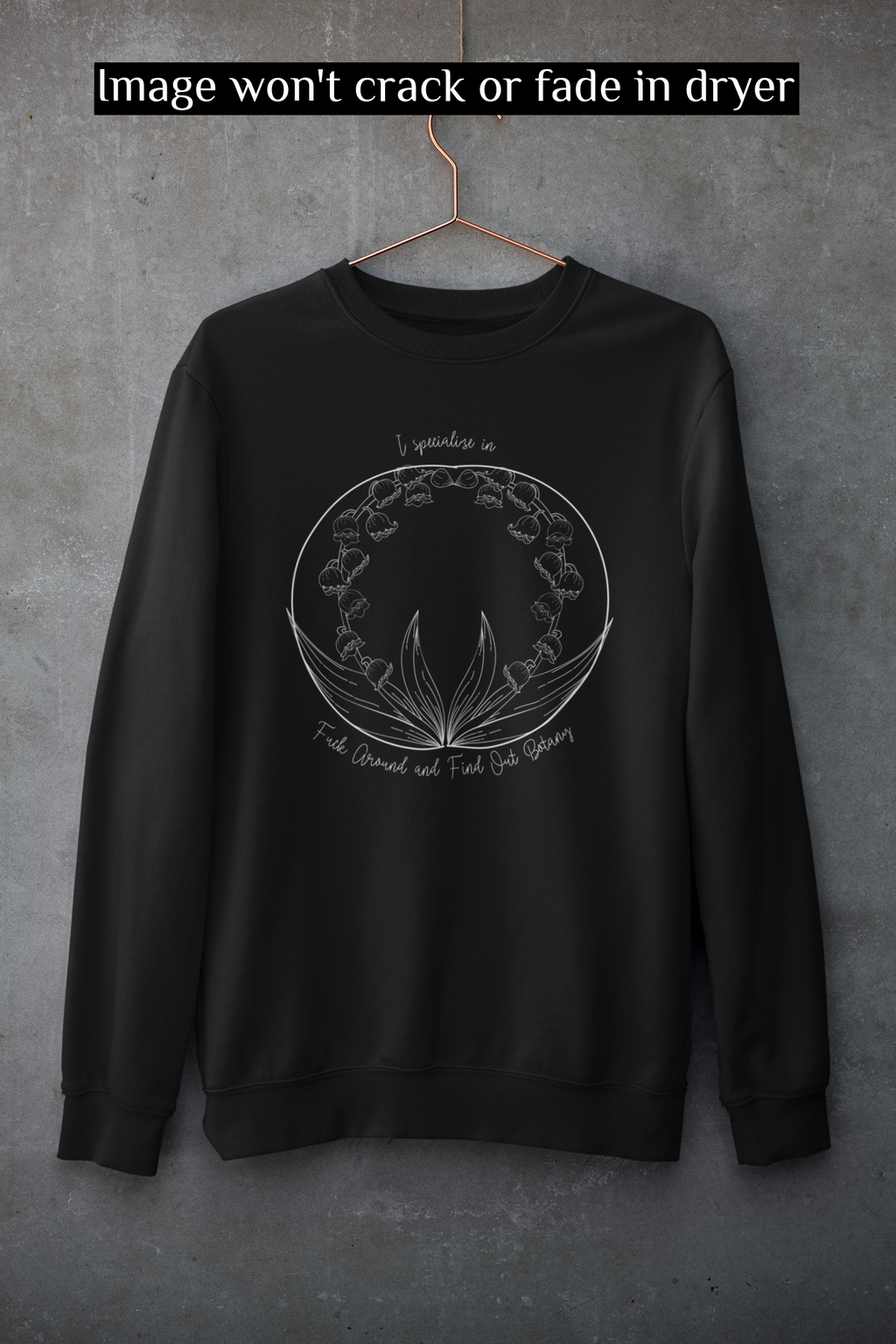 Witchy Botanist Crewneck Sweatshirt — F*ck Around and Find Out Botany