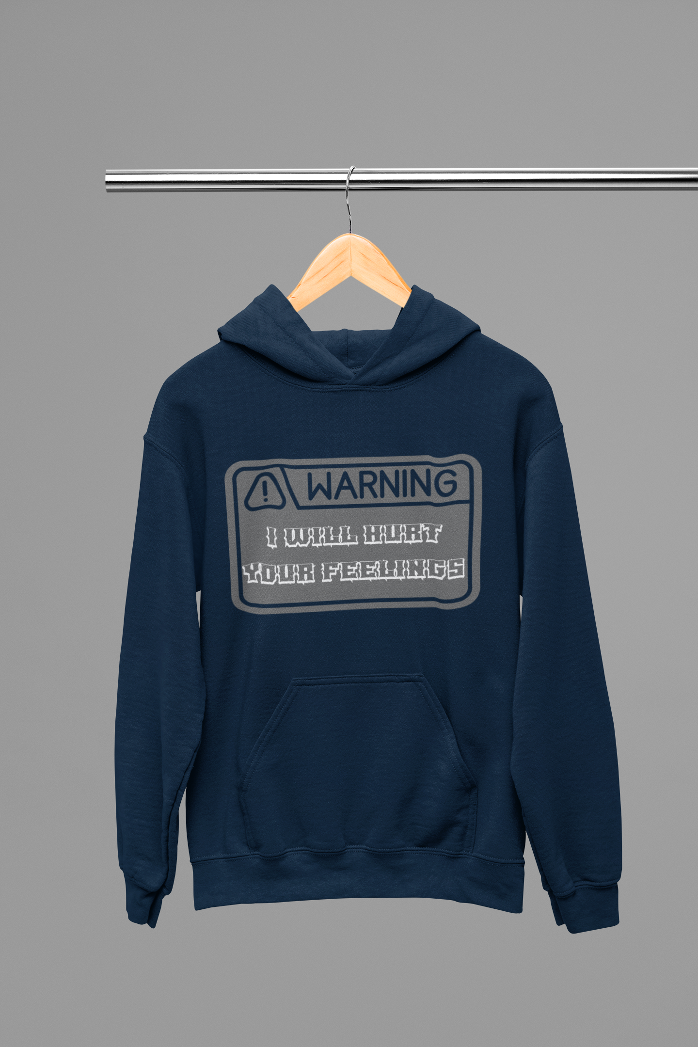 Warning I Will Hurt Your Feelings Hoodie — Funny Gothic Attitude Pullover
