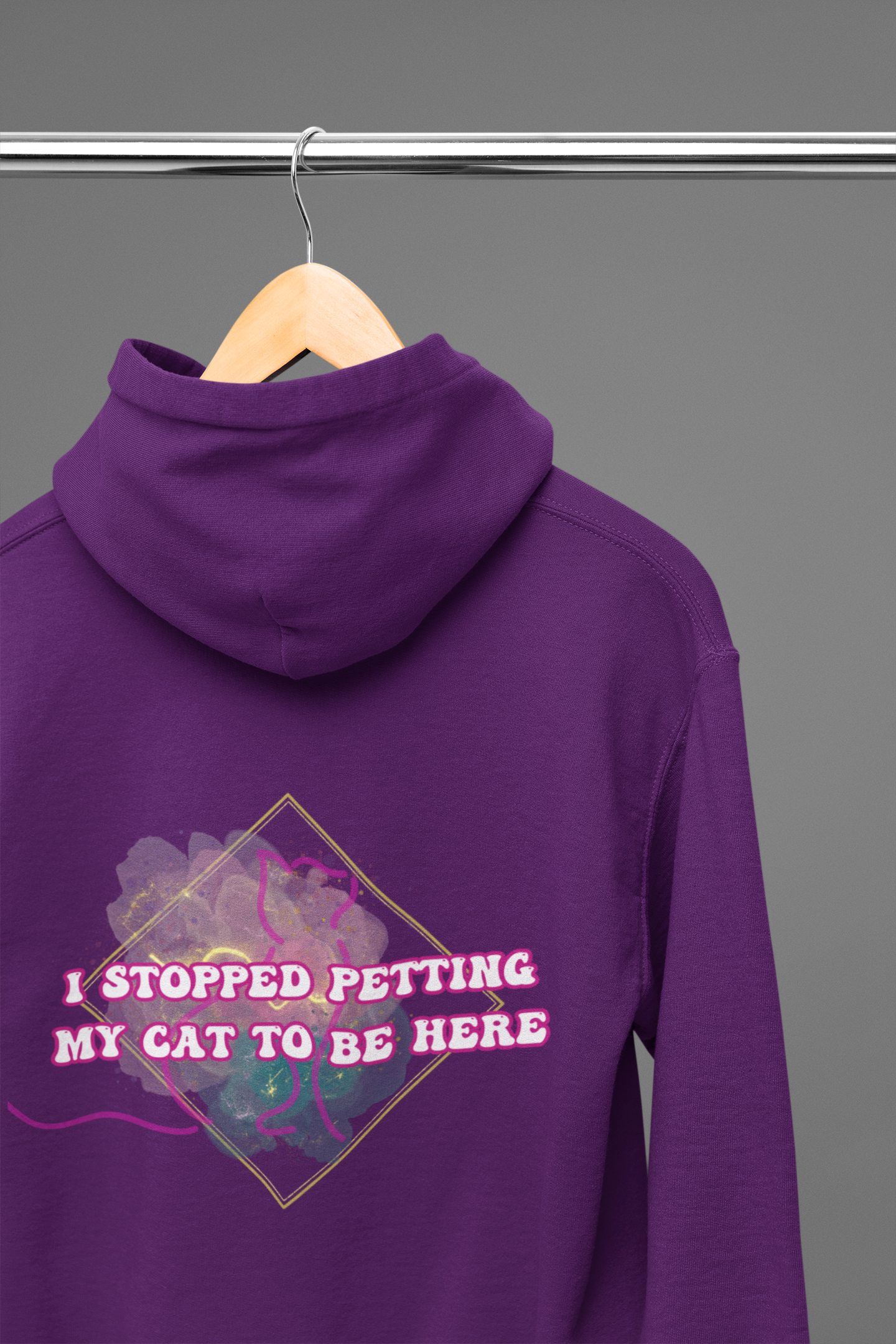 I Stopped Petting My Cat To Be Here Hoodie — Funny Cat Lover Back Print