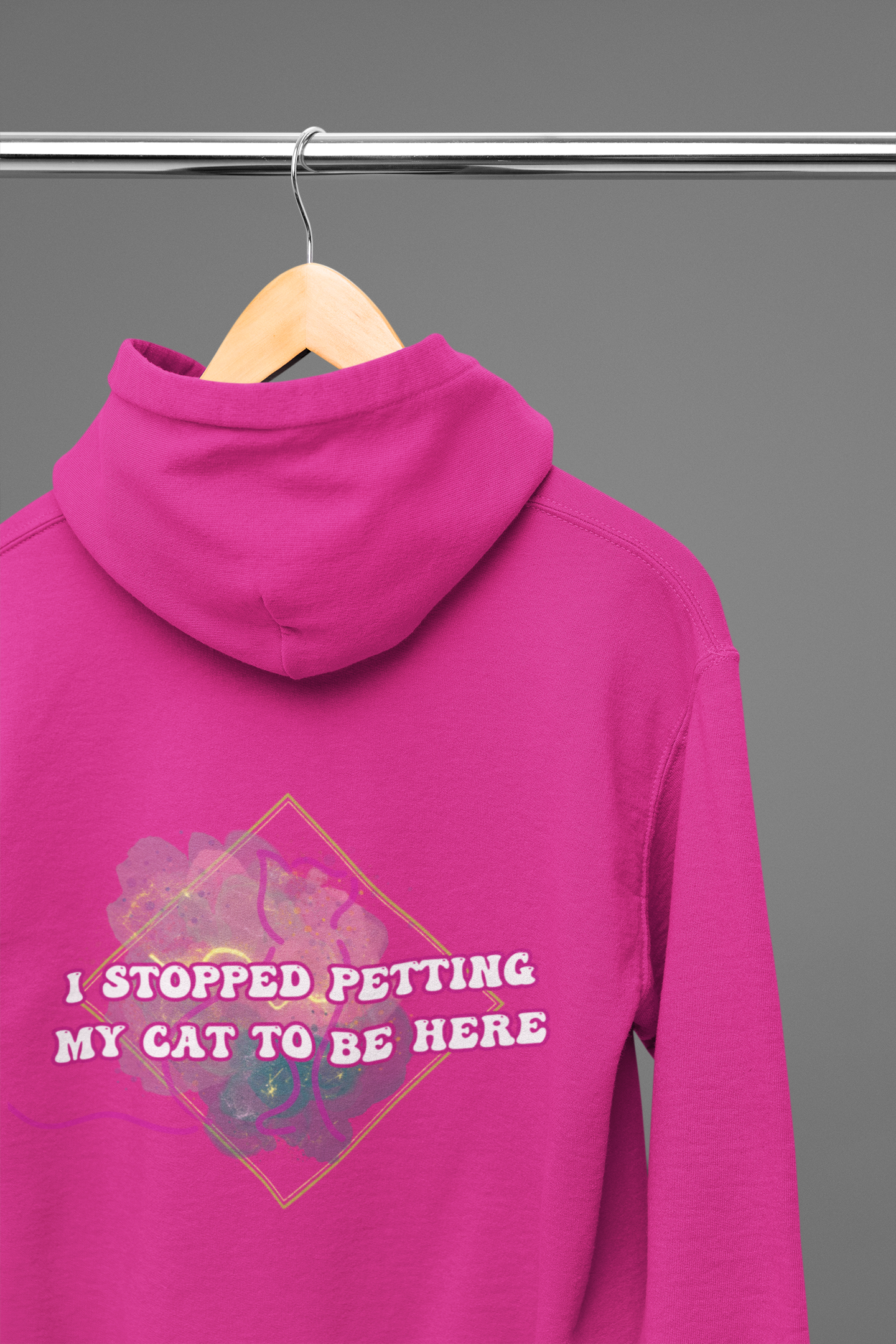 I Stopped Petting My Cat To Be Here Hoodie — Funny Cat Lover Back Print