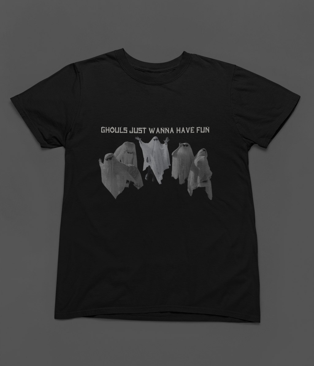 "Ghouls Just Wanna Have Fun" Ghost T-Shirt — Gothic Humor Tee