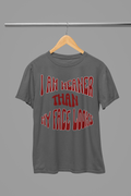 "I Am Meaner Than My Face Looks" Gothic Humor T-Shirt