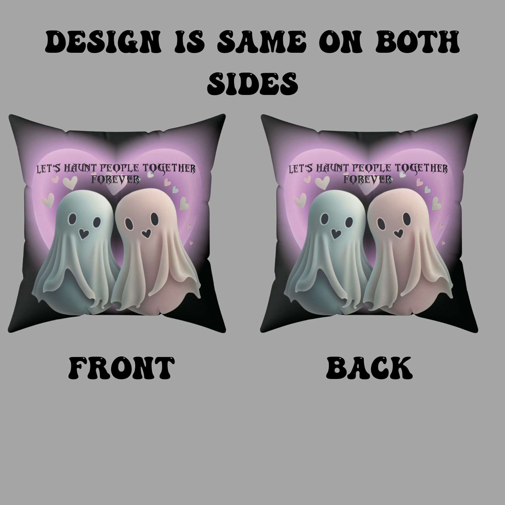 Let's Haunt People Together Forever Ghost Throw Pillow — Gothic Love Halloween Decor