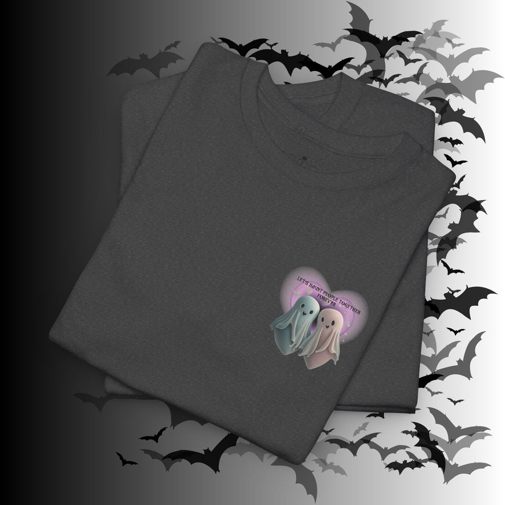 "Let's Haunt People Together Forever" Ghost Couples T-Shirt — Matching Halloween Tee