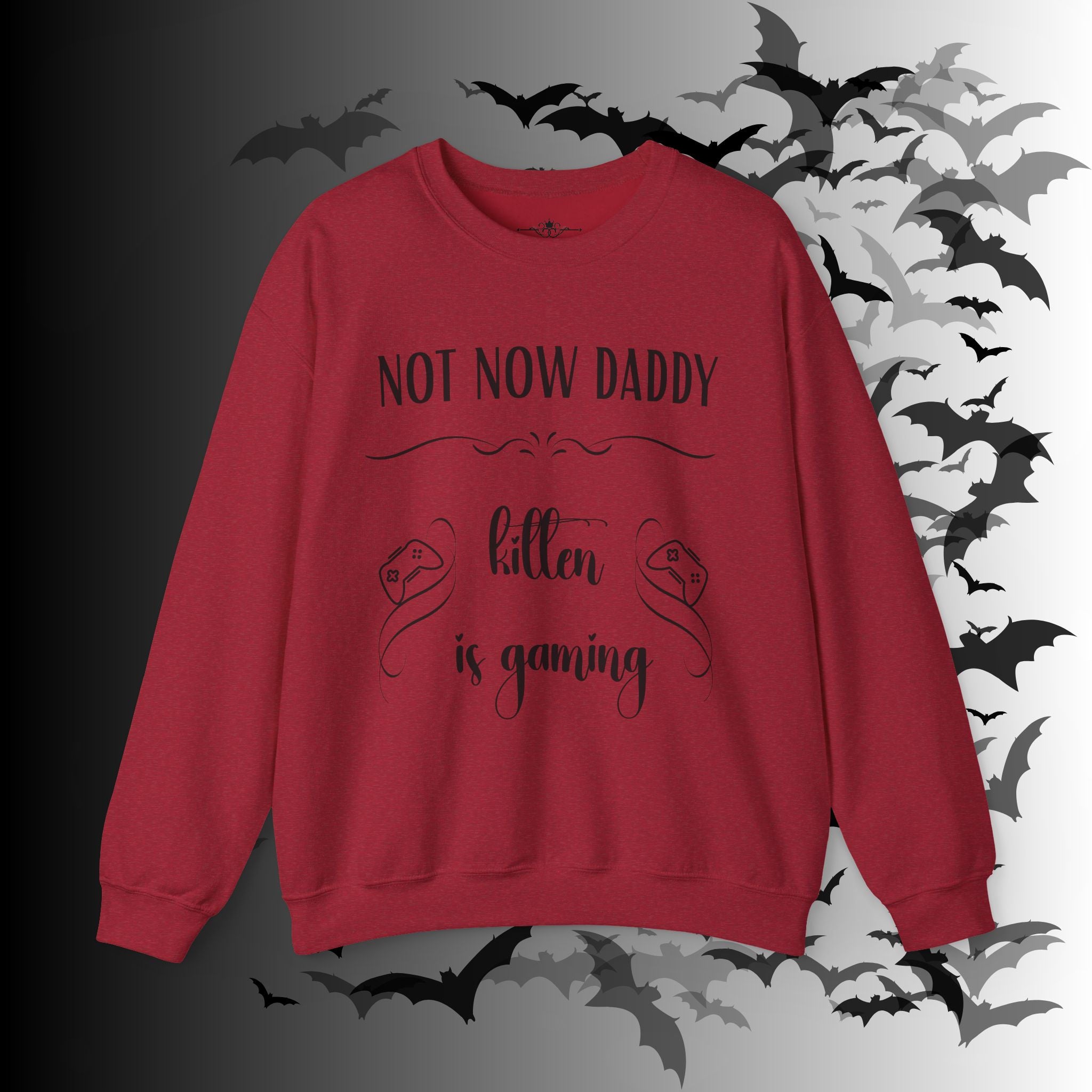 Not Now Daddy Kitten Is Gaming Crewneck Sweatshirt — Funny Gamer Sweater