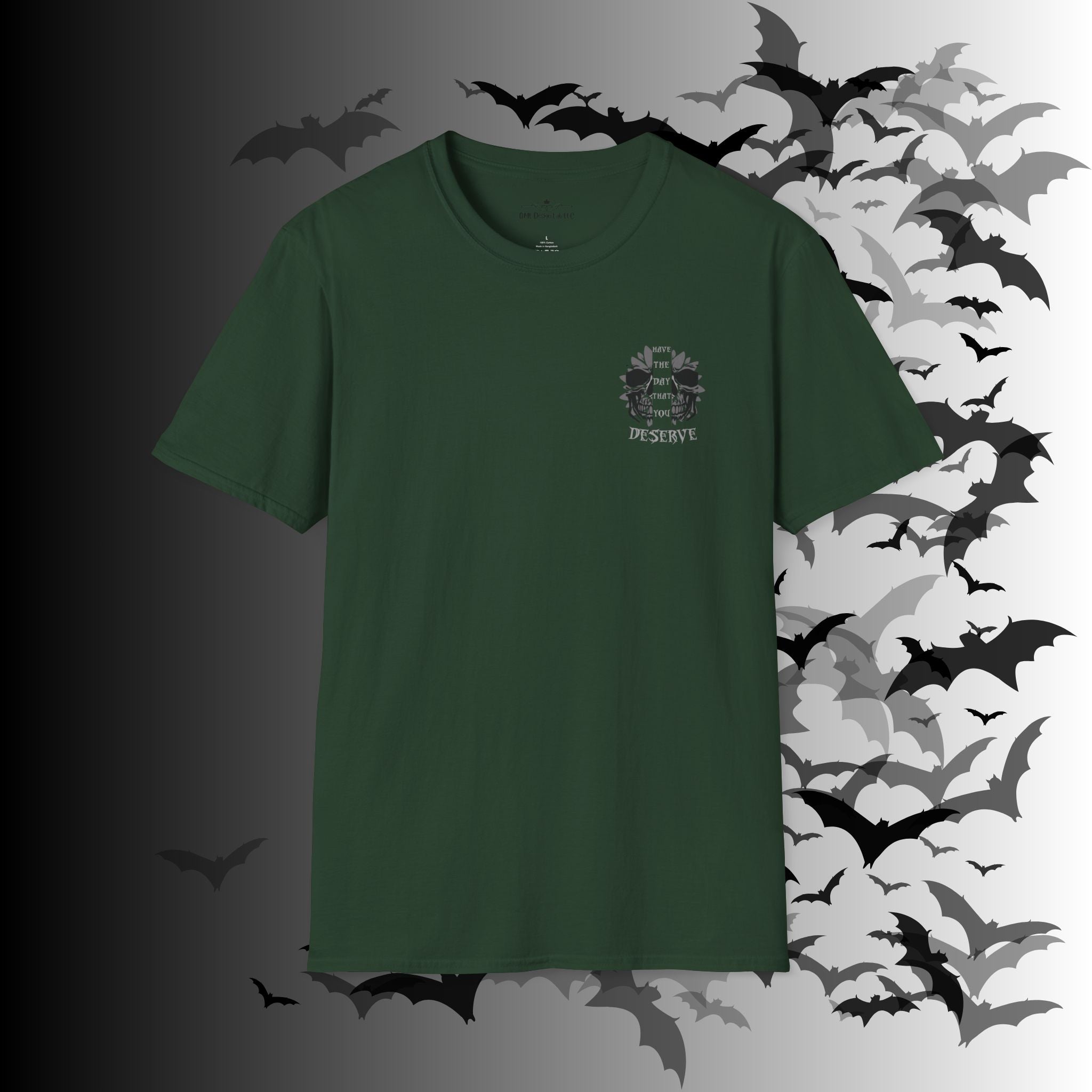 "Have The Day That You Deserve" Botanical Skull T-Shirt — Tonal Gothic Back Print