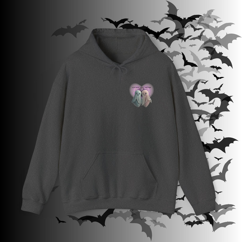 Let's Haunt People Together Forever Hoodie — Gothic Valentine's Couples Ghost