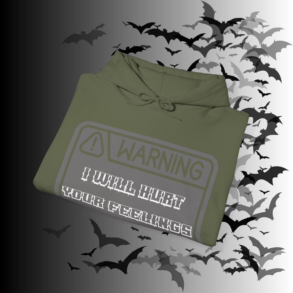 Warning I Will Hurt Your Feelings Hoodie — Funny Gothic Attitude Pullover