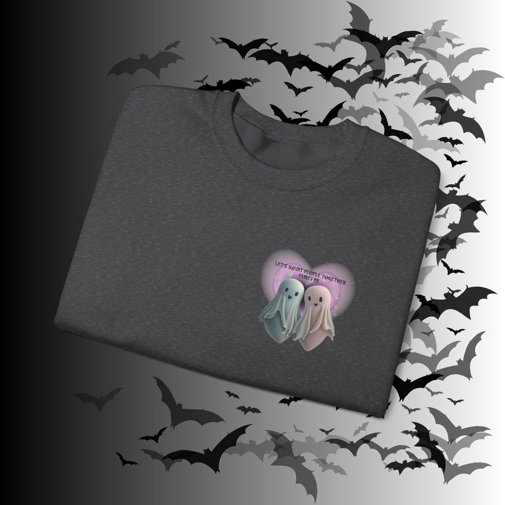 Let's Haunt People Together Forever Crewneck Sweatshirt — Gothic Valentine's Couples Ghost