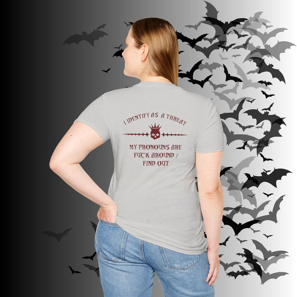 "FAFO" I Identify As A Threat T-Shirt — Gothic Humor Front & Back Print