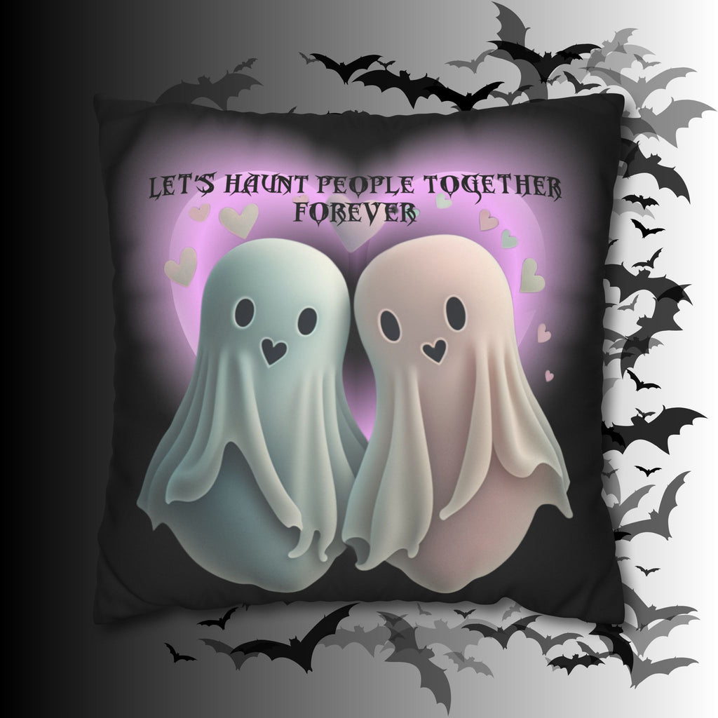 Let's Haunt People Together Forever Ghost Throw Pillow — Gothic Love Halloween Decor
