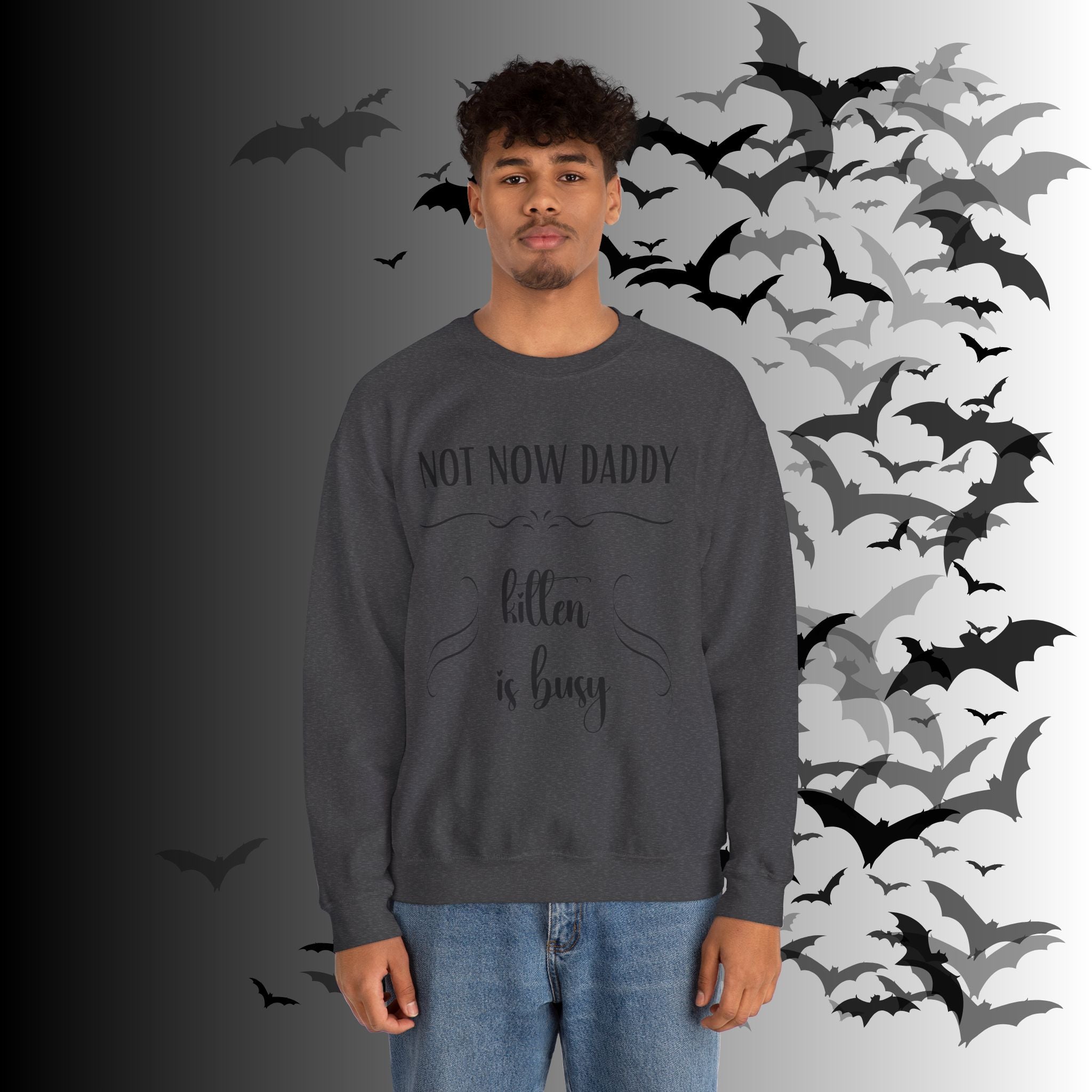 Not Now Daddy Kitten Is Busy Crewneck Sweatshirt