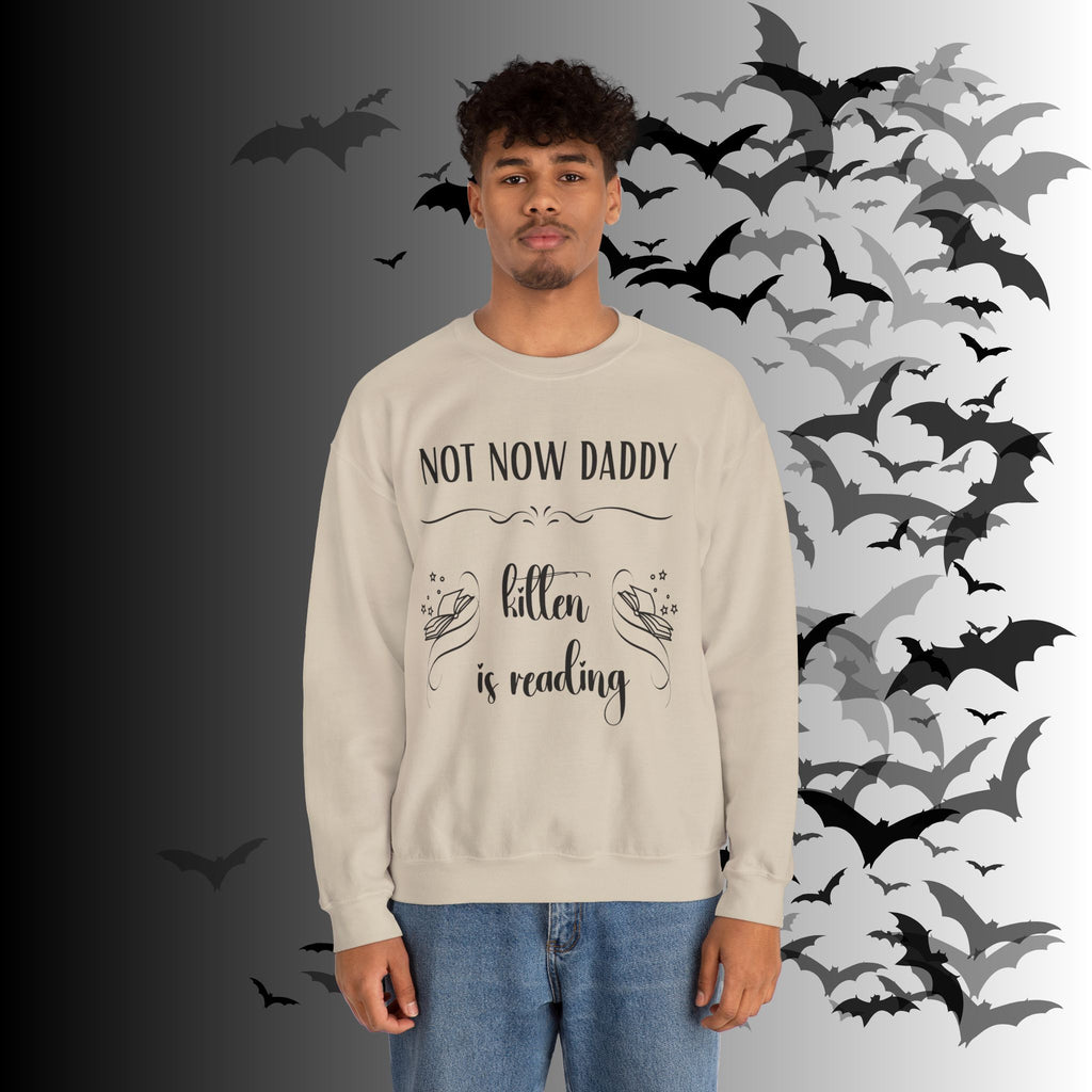 Not Now Daddy Kitten Is Reading Crewneck Sweatshirt — Funny Book Lover