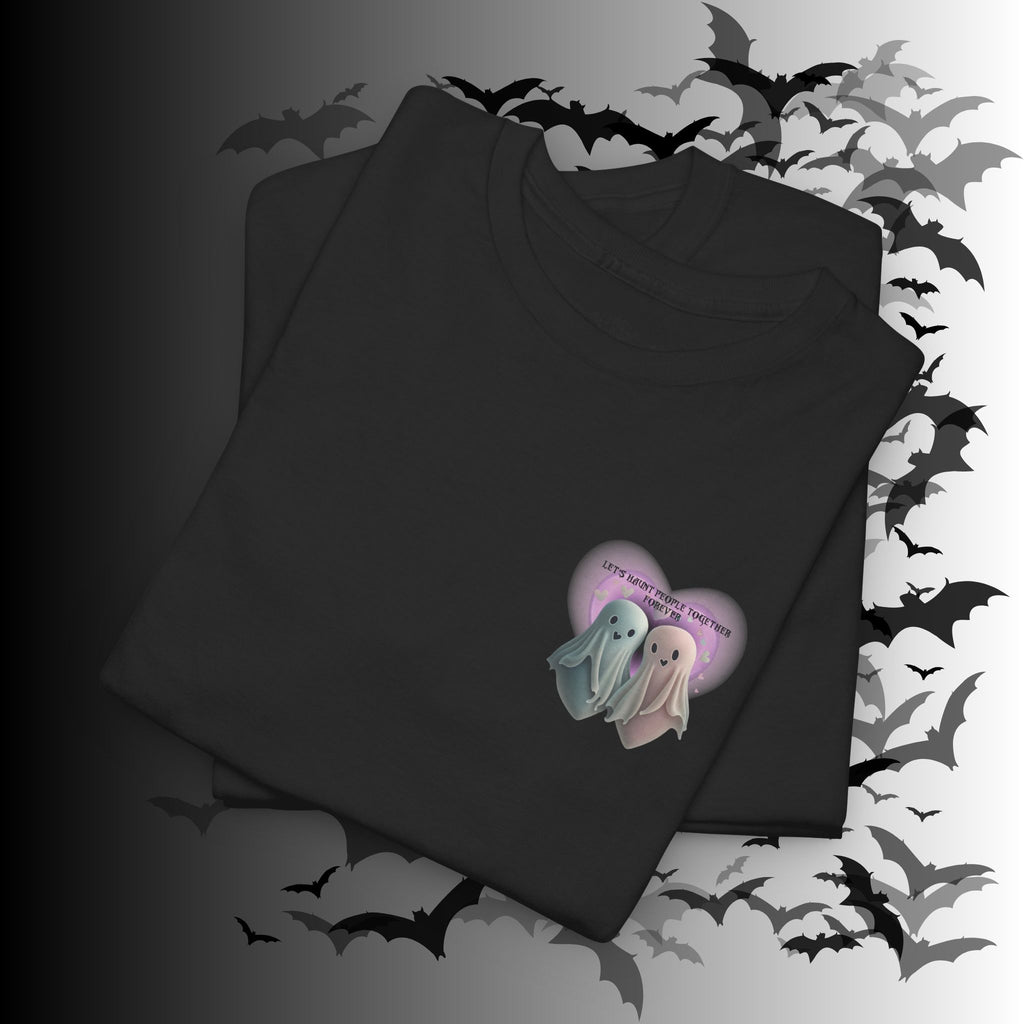 "Let's Haunt People Together Forever" Ghost Couples T-Shirt — Matching Halloween Tee