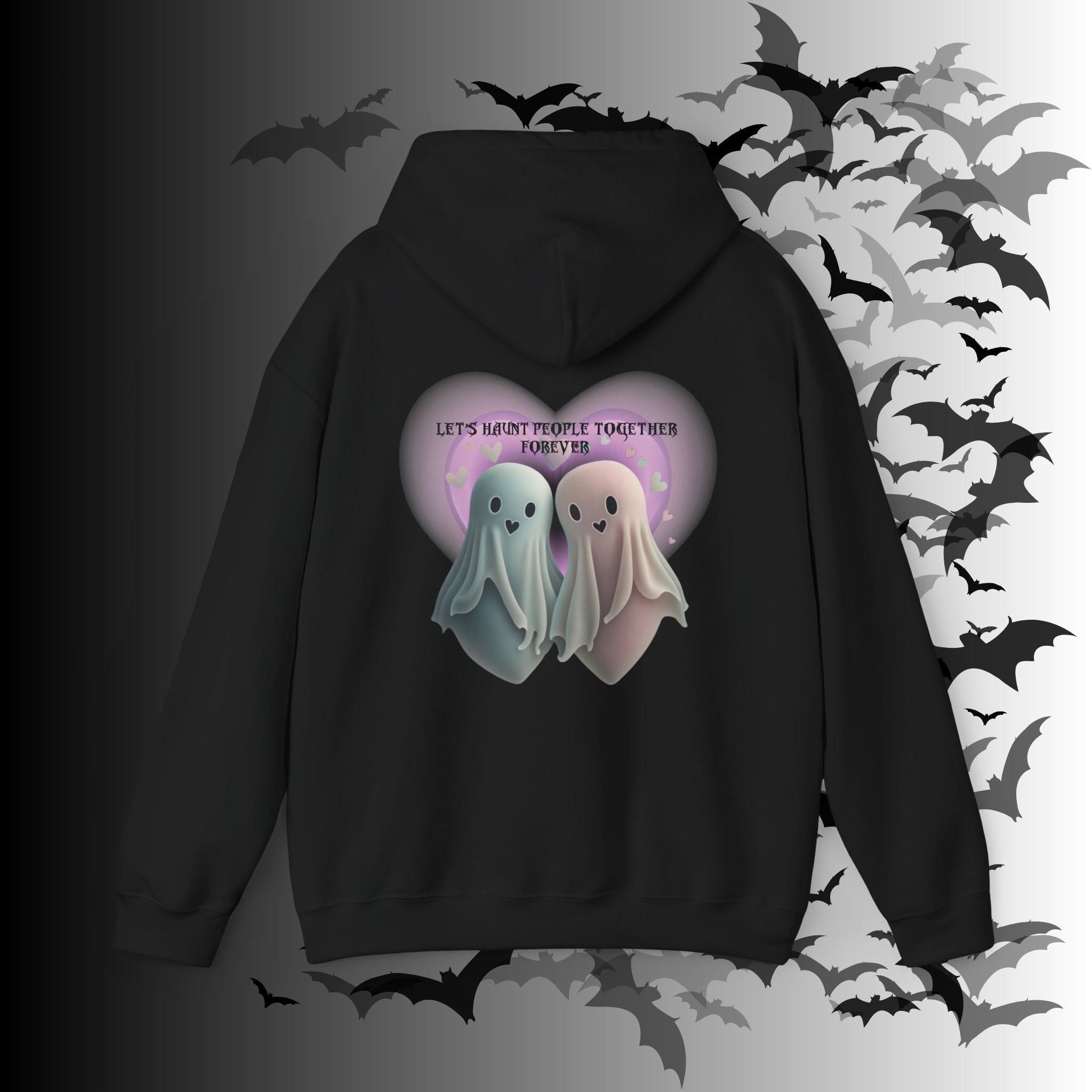 Let's Haunt People Together Forever Hoodie — Gothic Valentine's Couples Ghost