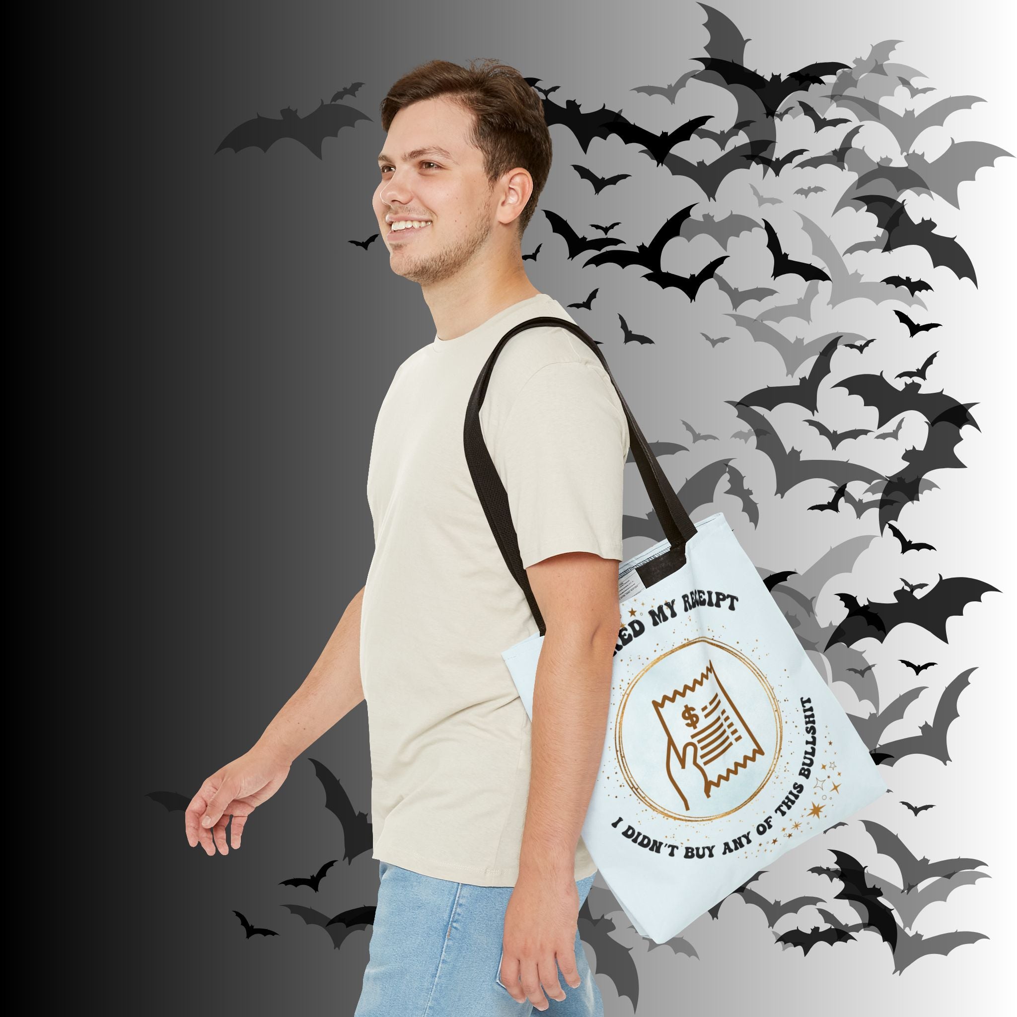 "I Checked My Receipt" Sarcastic Humor Tote Bag