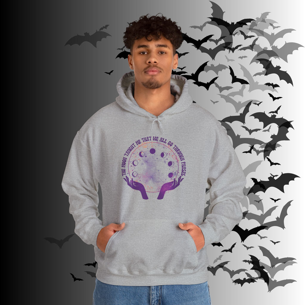 The Moon Taught Me We All Go Through Phases Hoodie — Witchy Moon Phase Pullover