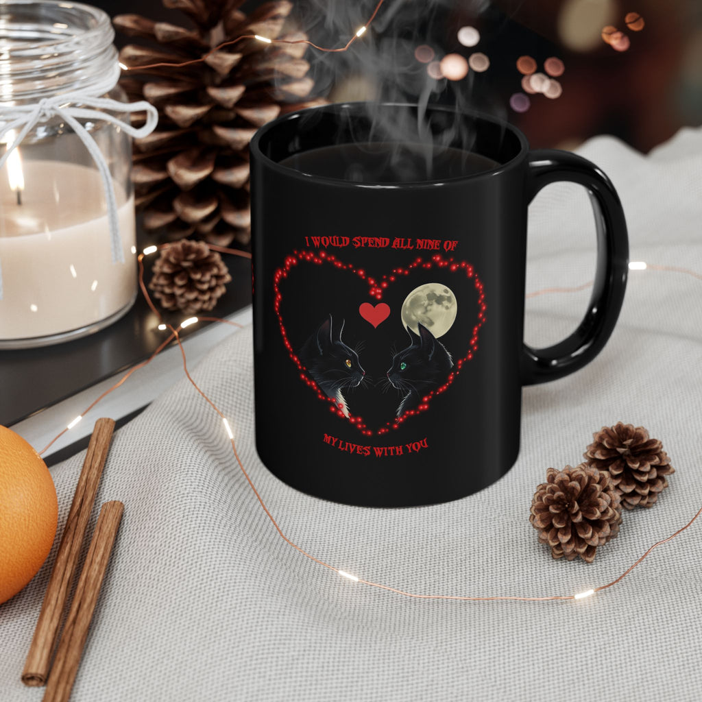 Black Cat Moon Heart Mug — 'I Would Spend All Time Of My Lives With You' Gothic Valentine Coffee Mug