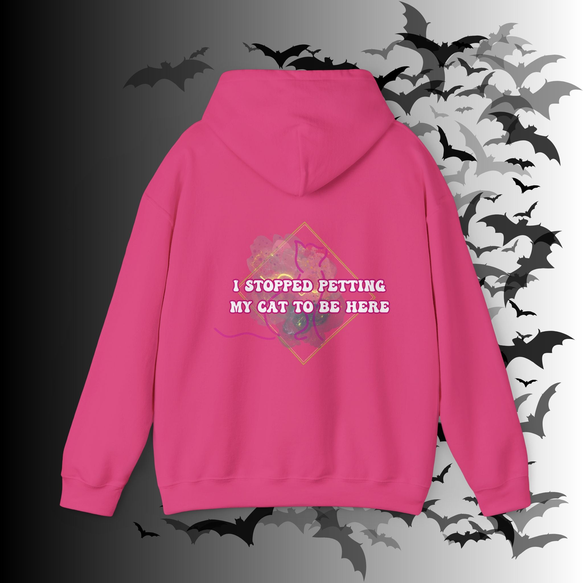 I Stopped Petting My Cat To Be Here Hoodie — Funny Cat Lover Back Print