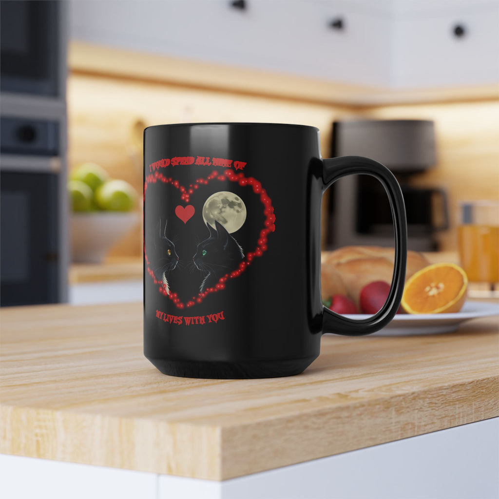 Black Cat Moon Heart Mug — 'I Would Spend All Time Of My Lives With You' Gothic Valentine Coffee Mug