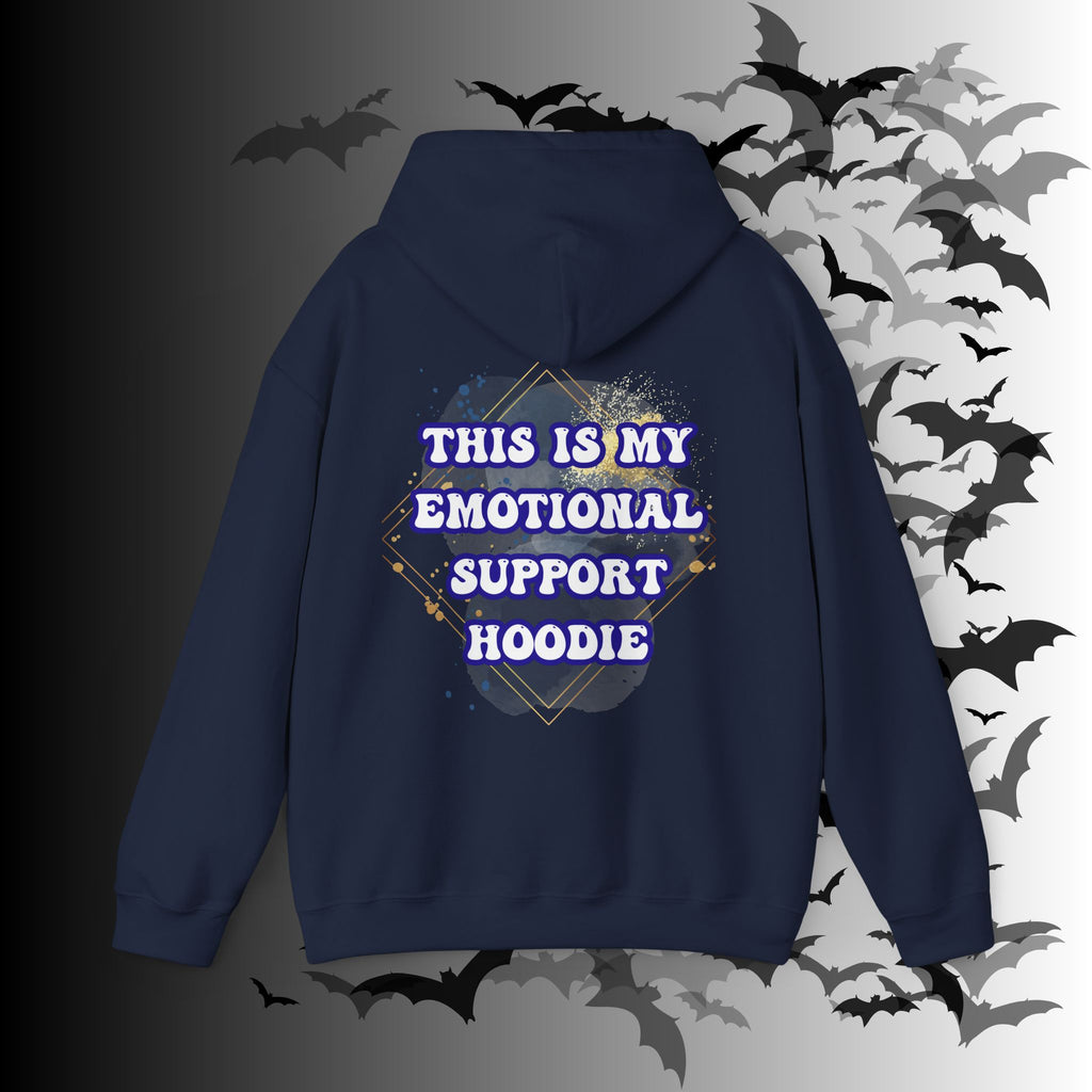 This Is My Emotional Support Hoodie — Funny Back Print Pullover