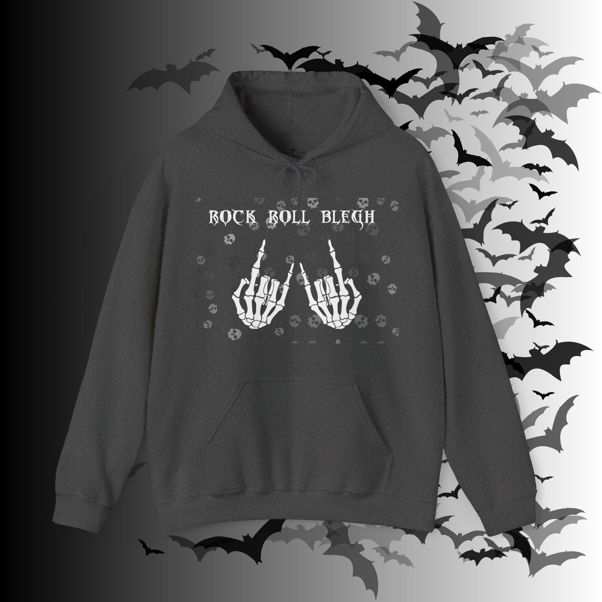 Rock Roll Blegh Hoodie — Skeleton Hands Gothic Music Pullover