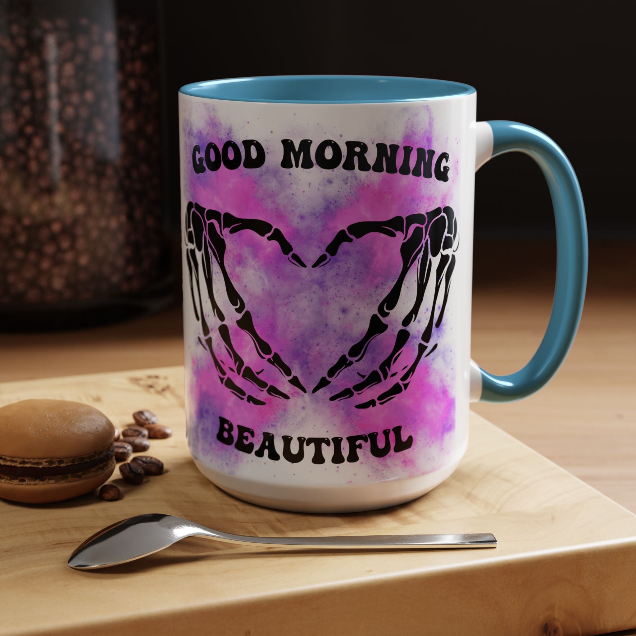 Good Morning Beautiful Fuck Off Skeleton Hands Accent Coffee Mug