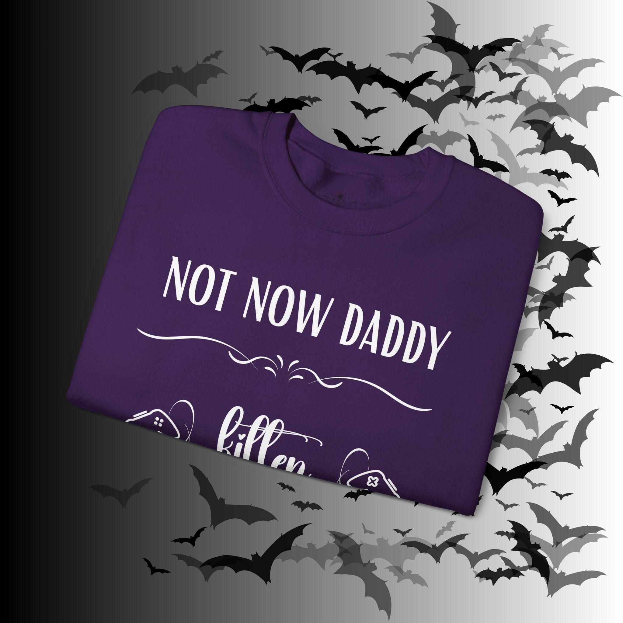 Not Now Daddy Kitten Is Gaming Crewneck Sweatshirt — Funny Gamer Sweater