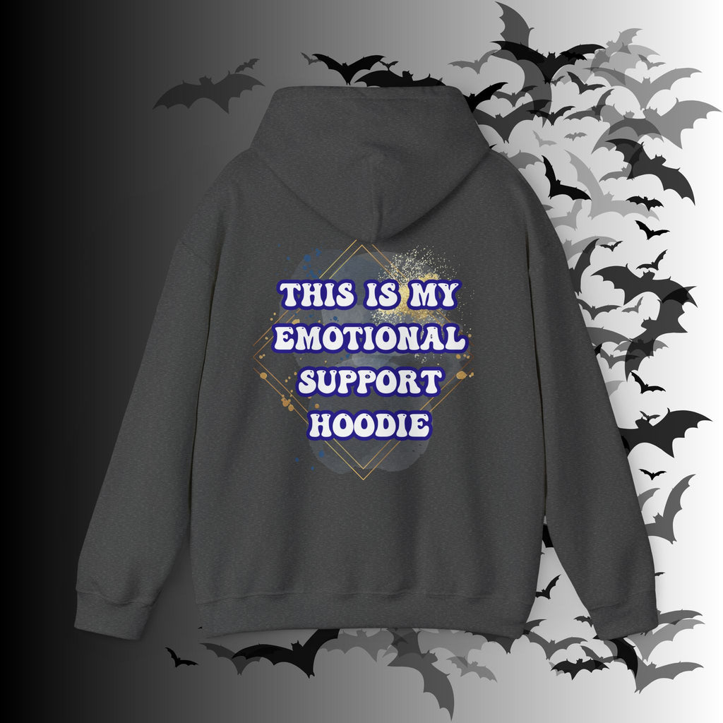 This Is My Emotional Support Hoodie — Funny Back Print Pullover