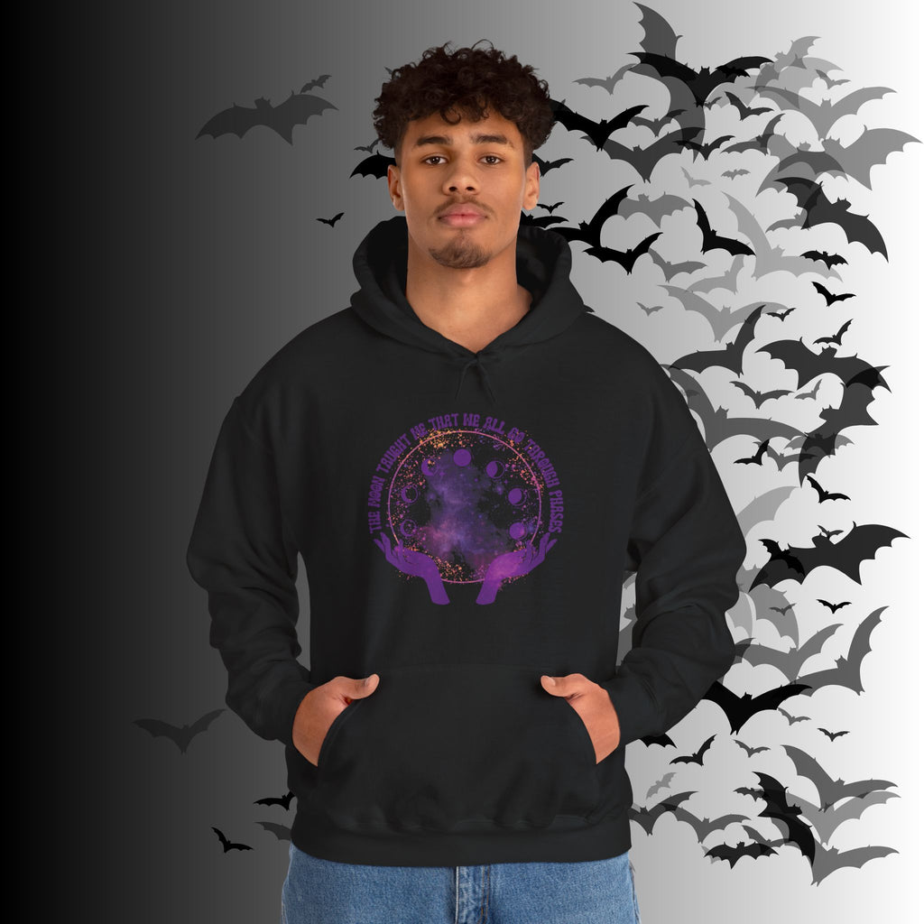 The Moon Taught Me We All Go Through Phases Hoodie — Witchy Moon Phase Pullover