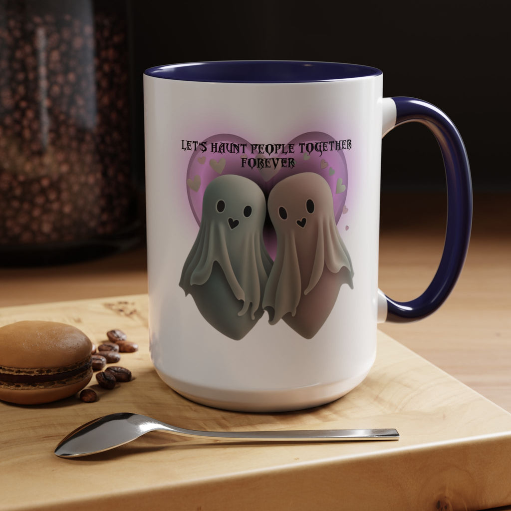 Let's Haunt People Together Forever Coffee Mug — Valloween Ghost Couple Accent Mug