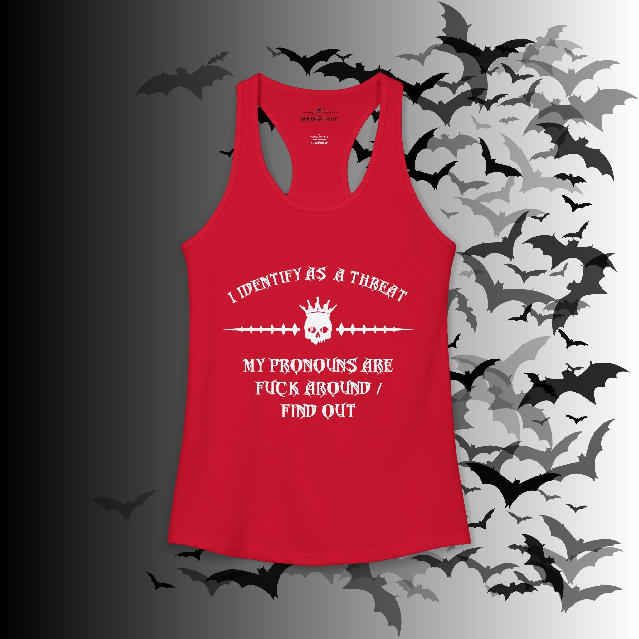"FAFO" I Identify As A Threat Racerback Tank Top — Gothic Humor Front & Back