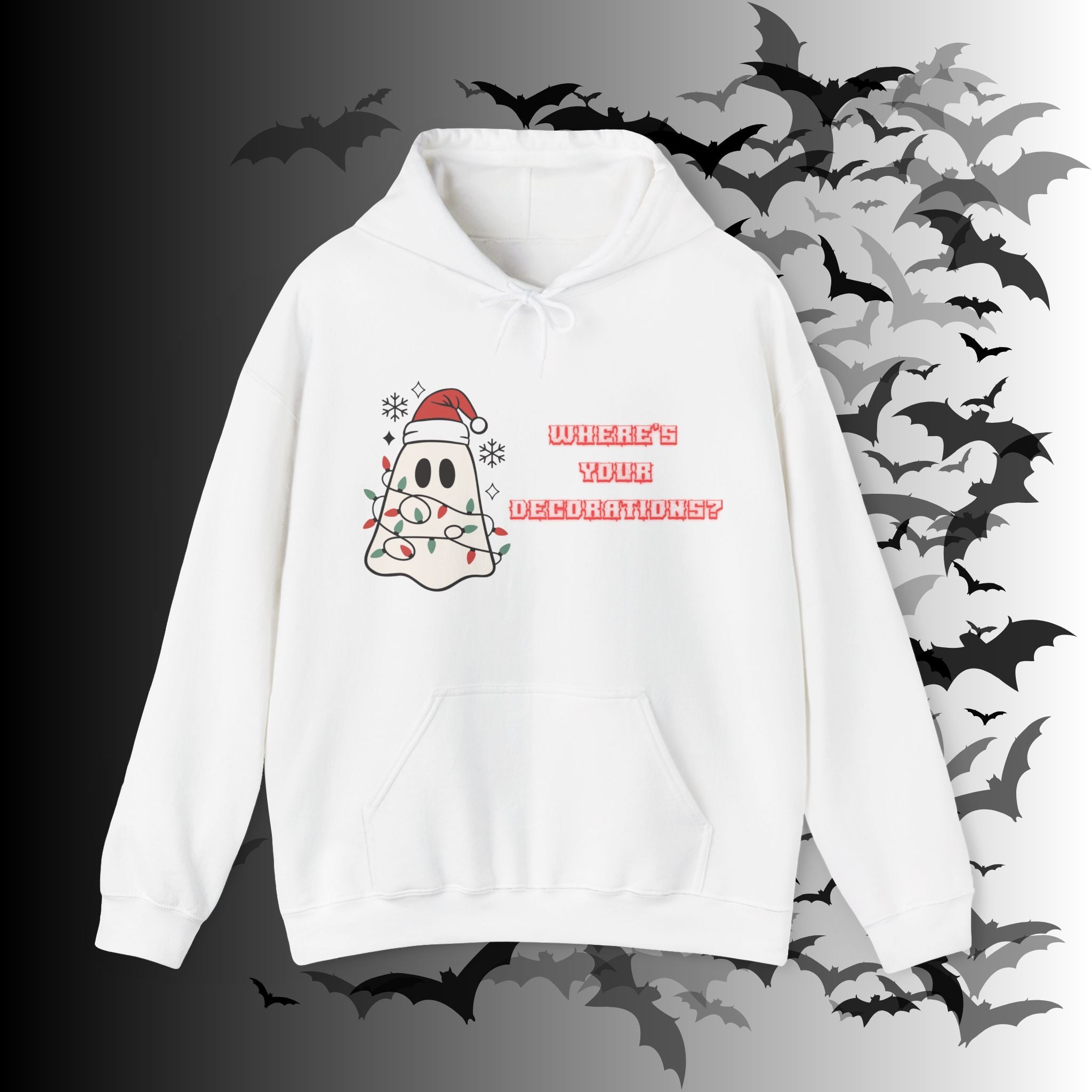 Where's Your Decorations Ghost Hoodie — Funny Gothic Christmas Pullover