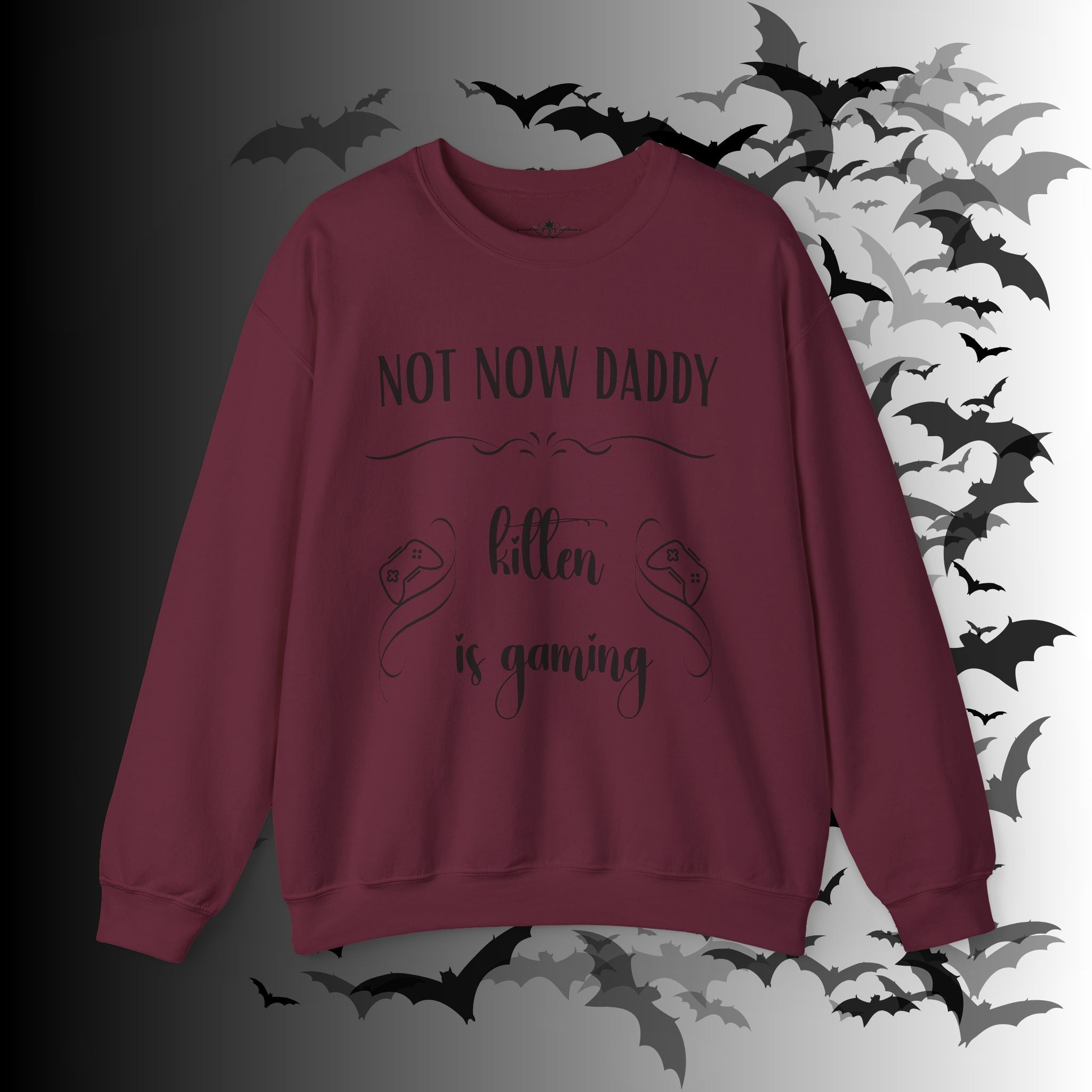 Not Now Daddy Kitten Is Gaming Crewneck Sweatshirt — Funny Gamer Sweater