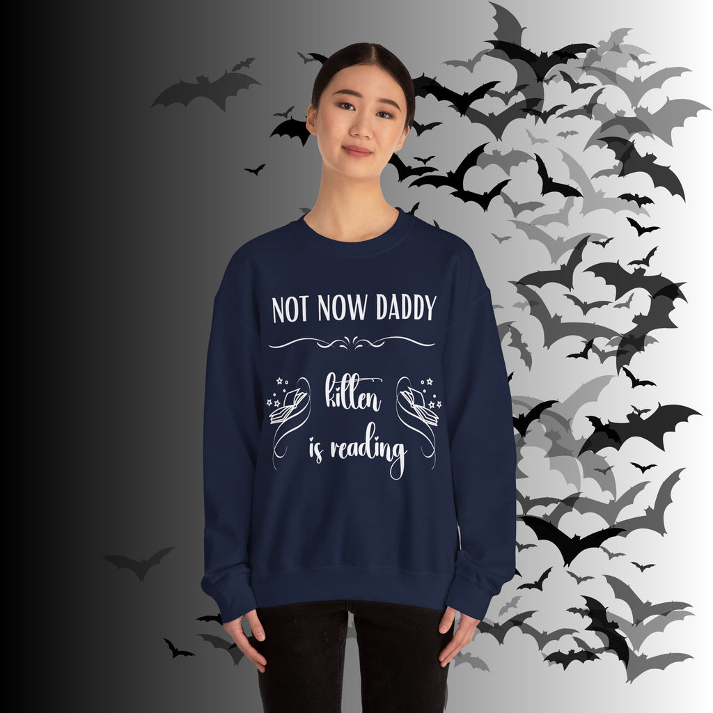 Not Now Daddy Kitten Is Reading Crewneck Sweatshirt — Funny Book Lover