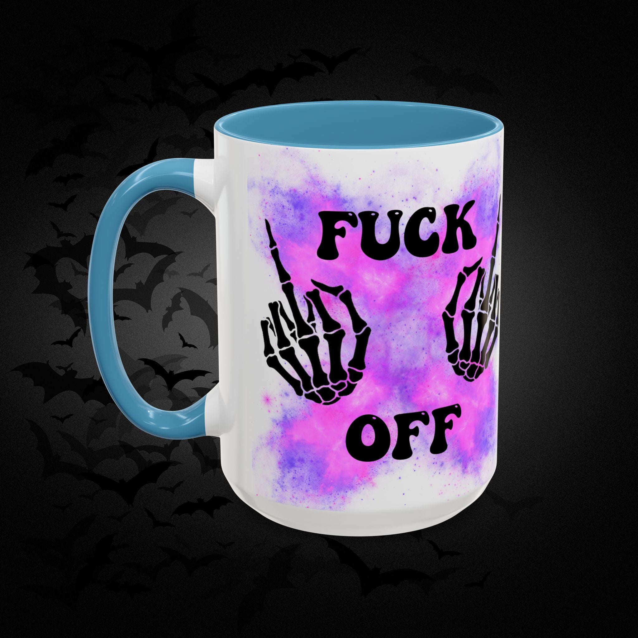 Good Morning Beautiful Fuck Off Skeleton Hands Accent Coffee Mug