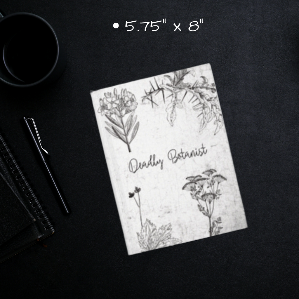 Deadly Botanist Journal — Dark Academia Poisonous Plants Hardcover